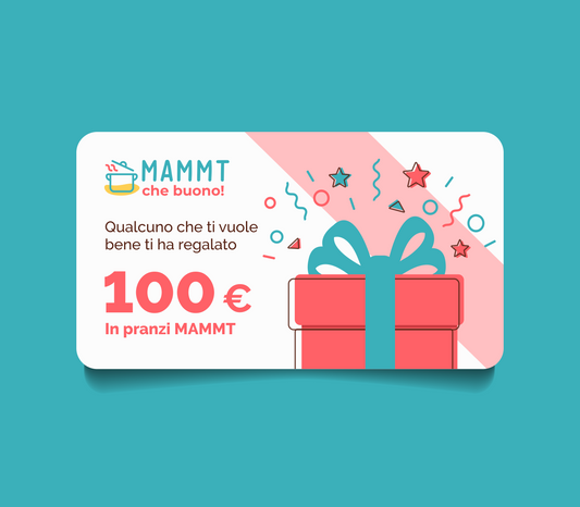 100€ in pranzi MAMMT (gift card digitale)
